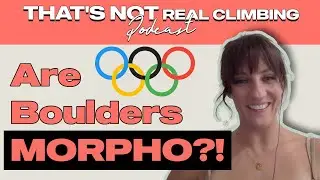 Setting OLYMPICS Boulders | Olga Niemiec | EP 26 That's Not Real Climbing Podcast