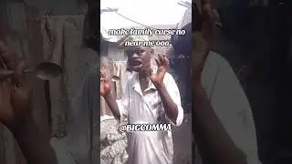 make family curse no near me ooo    #funny #comedy #memes