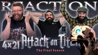 Attack on Titan 4x21 REACTION!! 