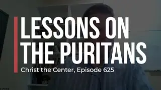 Lessons on the Puritans