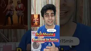 Bro Movie review in 1min | Bro 2023