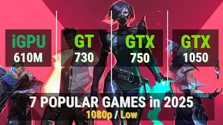 Radeon 610M vs GeForce GT 730 vs GTX 750 vs GTX 1050 in 2025