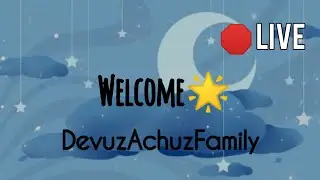 Hellooi 😊-D-evu-z-A-chu-z Family 🌈 is live!