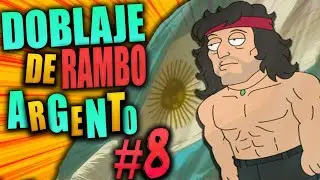 DOBLAJES de Rambo Argento #8 piojito 007