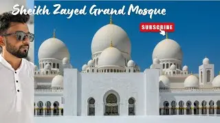 Sheikh Zayed Grand Mosque 🤍 | A Peaceful Visit with Family in Abu Dhabi