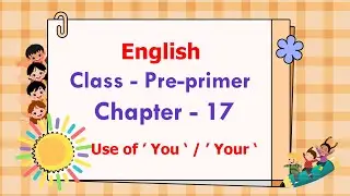 Class -  Pre Primer | English | Easy Learning for Kids | Educational Video