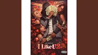 I like u 2
