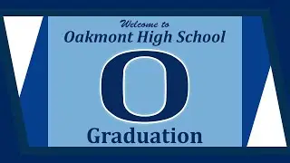 Oakmont High School Graduation 2020