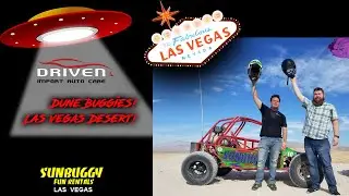 Sun Buggy Vegas Mini Baja Chase with Driven Import Auto Care