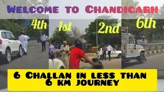 Chandigarh Traffic police issues Highest Challan. Online challan Vlog.