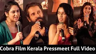Cobra Film Kerala PressMeet Full Video | Vikram | Srinidhi Shetty | Mirnalini Ravi | Miya George