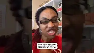 Teachers on Christmas Break be like... 🎄