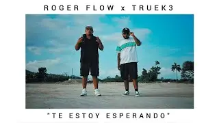 Roger Flow - TE ESTOY ESPERANDO Ft Truek3 (Video Oficial) Acapulco | Graba Music Studios|Hice Musica