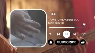 TOC em Negocia&ccedil;&atilde;o &ndash; Uma M&uacute;sica Sobre o Transtorno Obsessivo-Compulsivo | Harmonia Mental