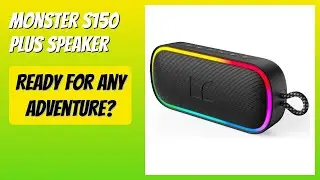 REVIEW (2025): Monster S150 Plus Speaker. Features