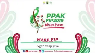 Lagu Wajib PPAK FIP UNNES 2019 
