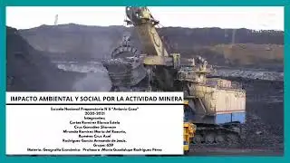 IMPACTO AMBIENTAL Y SOCIAL POR LA ACTIVIDAD MINERA