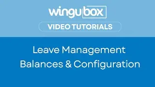 Leave Entitlement & Balances Configuration