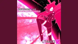 Beyond the Stratosphere
