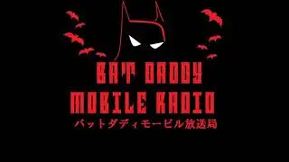 #109 ニンジャバットマンザショー極忍者インタビュー回 (BATMAN NINJA THE SHOW ULTIMATE NINJA EDITION)（ゲスト：NA09⇄HANZ0 a.k.a....