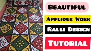 Beautifull 😍 Aplique Work | Ralli Design Tutorial | How To Make Sindhi Quilt🥰👌