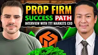 How Prop Firms Work? TTT Markets CEO Full Interview