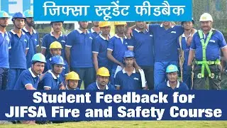 Student Feedback for JIFSA Fire and Safety Course