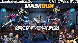 MASKGAN GAMEPLAY NEW MAP 🎮🎮
