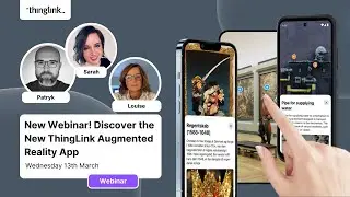 New Webinar: Discover the New ThingLink Augmented Reality App!