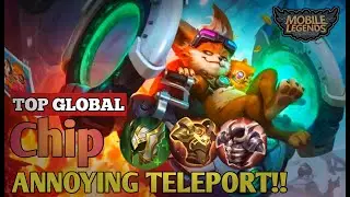 ANNOYING TELEPORT!! Gameplay Top Global Chip ~ Mobile Legends