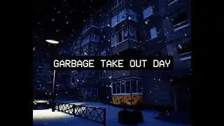 Garbage Take Out Day - Indie Horror Game ( No Commentary)