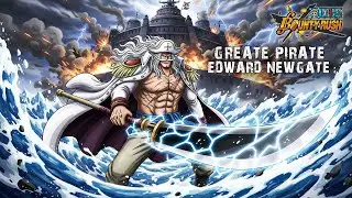 GREAT PIRATE EDWARD NEWGATE IN NEW META OPBR GAMEPLAY 