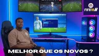 Por que eu ainda jogo FIFA 18 em 2026 ? (Primeiro vídeo do canal )🎮