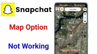 Snapchat map not working