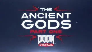 Doom Eternal: The Ancient Gods | Music Teaser | Andrew Hulshult