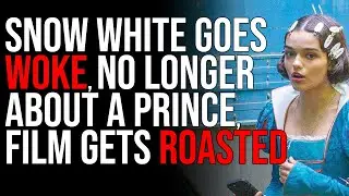 Snow White GOES WOKE, No Longer About A Prince, Film Gets Roasted For Girl Boss NONSENSE