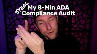 Steal My 8-Minute ADA Compliance Audit