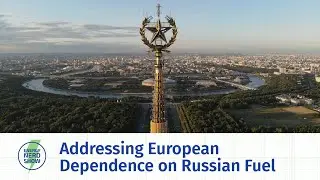 How Has the War in Ukraine Affected Energy in Europe?