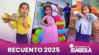 APRENDIENDO CON ISABELLA EP. 26 |  RECAP 2025