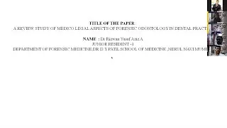 A Review Study of Medico Legal Aspects of Forensic Odontology In Dental Practice: Paper9