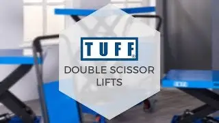 TUFF Double Scissor Lifts | Handling & Lifting Direct2U