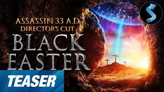 Assassin 33 A.D. - Director's Cut: Black Easter | Trailer | Susan Gallagher | Donny Boaz