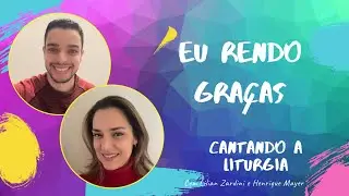 EU RENDO GRAÇAS (J. Thomaz Filho / Fr. Fabretti)