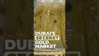 Inside Dubai&rsquo;s Secret Gold Market