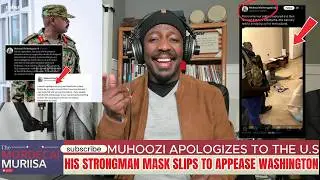 Muhoozi Apologizes to the U.S: His Strongman Mask Slips to Appease Washington.