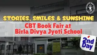 When Books Met Joy in Siliguri! | CBT Book Fair at Birla Divya Jyoti School 2025