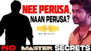 Nee Perusa, Naan Perusa? | Vishnu Edavan | Vijay | Lokesh Kanagaraj | Open Pannaa