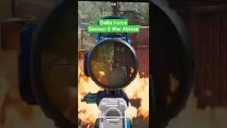 Delta Force Season 6 War Ablaze #deltaforce #deltaforcegame #gaming #extractionshooter #fypシ