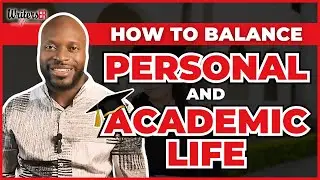 Mastering Life & Academic Balance: A Doctoral Student's Guide || WritersER