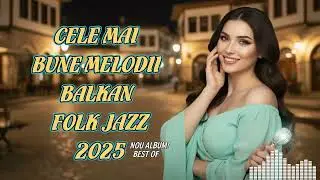 Muzică de Condus 2024: Mix Fusion Balkanic-Oriental pentru un Drum Lung Exploziv.